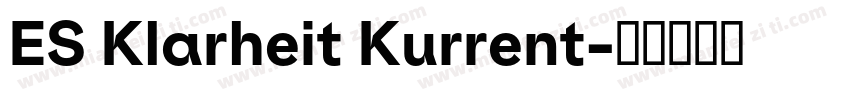 ES Klarheit Kurrent字体转换